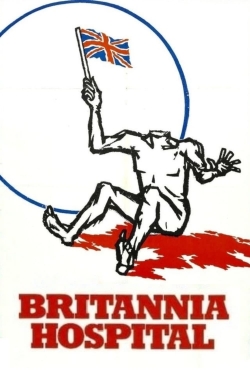 Watch free Britannia Hospital Movies