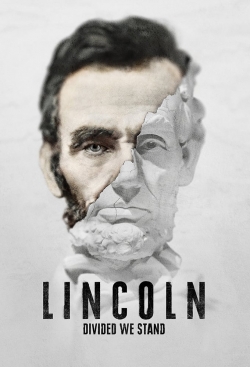 Watch free Lincoln: Divided We Stand Movies