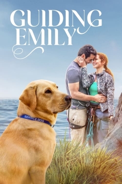 Watch free Guiding Emily Movies
