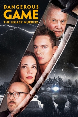 Watch free Dangerous Game: The Legacy Murders Movies