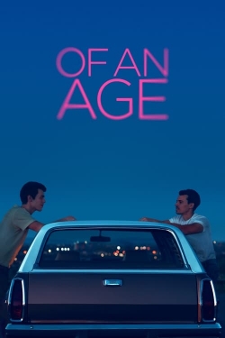 Watch free Of an Age Movies