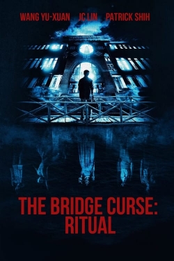 Watch free The Bridge Curse: Ritual Movies
