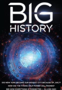 Watch free Big History Movies