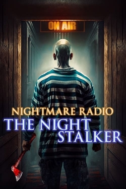 Watch free Nightmare Radio: The Night Stalker Movies