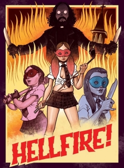 Watch free Hellfire! Movies
