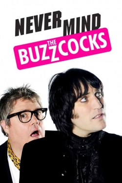 Watch free Never Mind the Buzzcocks Movies