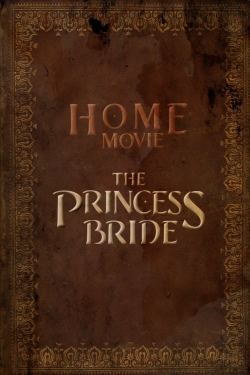 Watch free Home Movie: The Princess Bride Movies