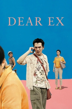 Watch free Dear Ex Movies