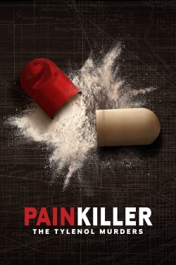 Watch free Painkiller: The Tylenol Murders Movies