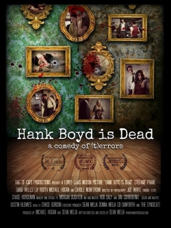 Watch free Hank Boyd Is Dead Movies