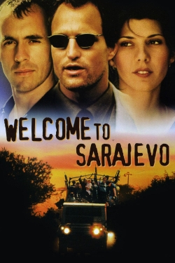 Watch free Welcome to Sarajevo Movies