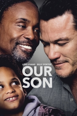 Watch free Our Son Movies
