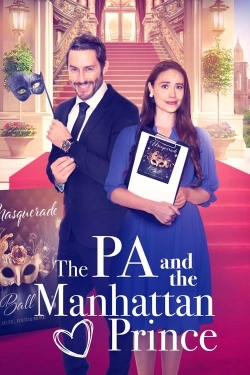Watch free The PA and the Manhattan Prince Movies