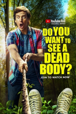Watch free Do You Want to See a Dead Body? Movies