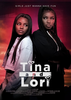 Watch free Tina and Lori Movies