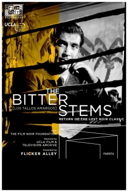 Watch free The Bitter Stems Movies
