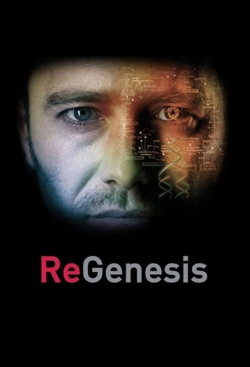 Watch free ReGenesis Movies