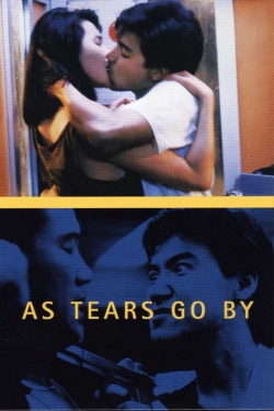 Watch free As Tears Go By Movies