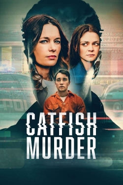 Watch free Catfish Murder Movies