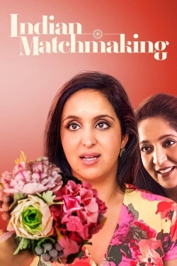 Watch free Indian Matchmaking Movies