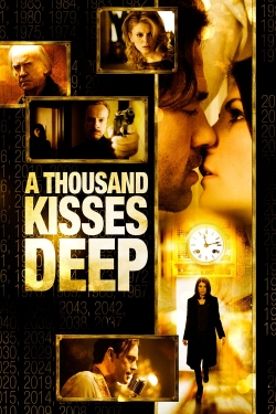 Watch free A Thousand Kisses Deep Movies