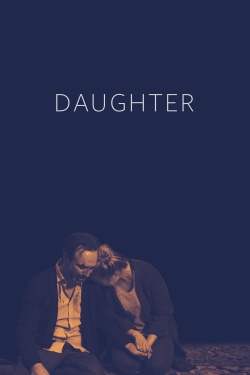 Watch free Daughter Movies