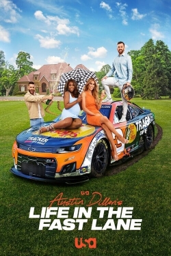 Watch free Austin Dillon's Life in the Fast Lane Movies