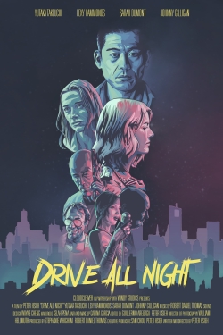 Watch free Drive All Night Movies