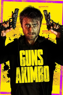 Watch free Guns Akimbo Movies