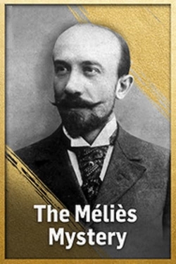 Watch free The Méliès Mystery Movies