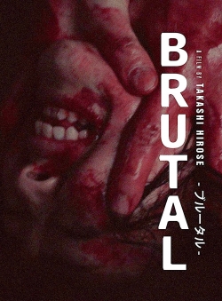 Watch free Brutal Movies