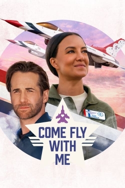 Watch free Come Fly with Me Movies