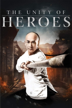 Watch free The Unity of Heroes Movies