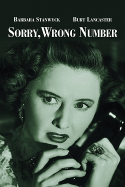 Watch free Sorry, Wrong Number Movies