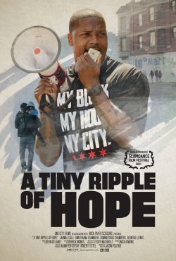 Watch free A Tiny Ripple of Hope Movies