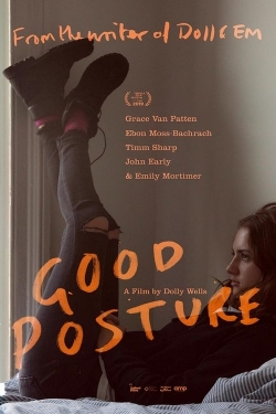 Watch free Good Posture Movies