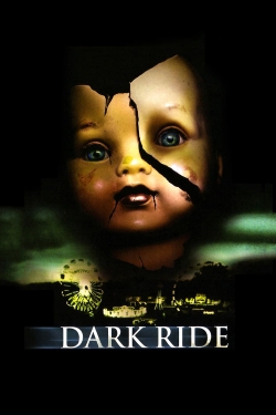 Watch free Dark Ride Movies