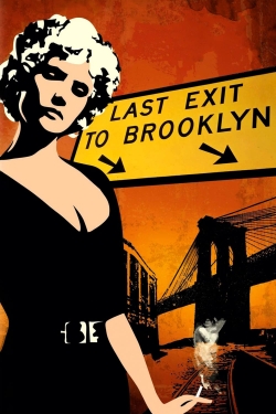 Watch free Last Exit to Brooklyn Movies