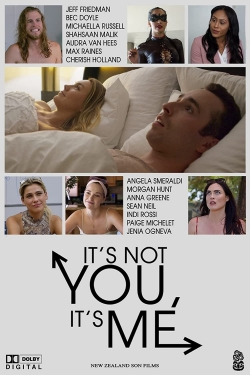 Watch free It's Not You, It's Me Movies