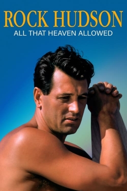 Watch free Rock Hudson: All That Heaven Allowed Movies