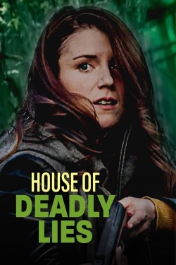 Watch free House of Deadly Lies Movies