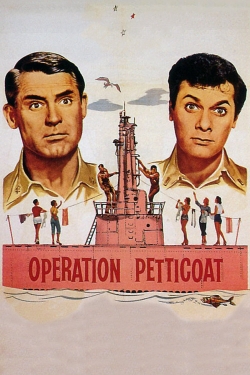 Watch free Operation Petticoat Movies