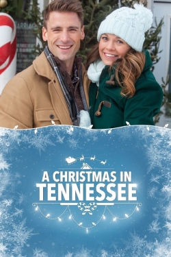 Watch free A Christmas in Tennessee Movies