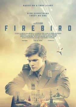 Watch free Firebird Movies