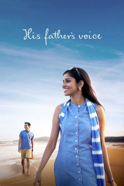 Watch free His Father's Voice Movies