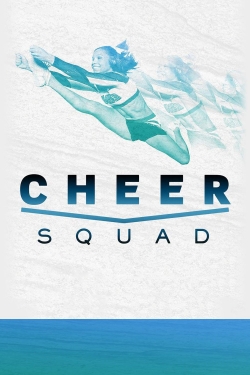 Watch free Cheer Squad Movies