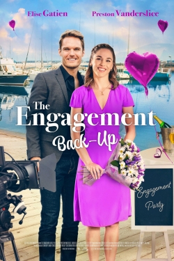Watch free The Engagement Back-Up Movies