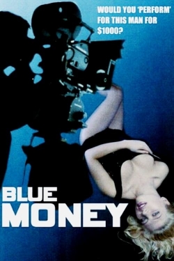 Watch free Blue Money Movies