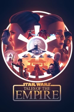 Watch free Star Wars: Tales of the Empire Movies