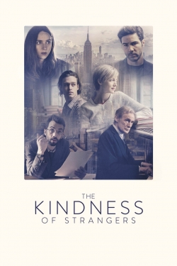 Watch free The Kindness of Strangers Movies